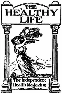 The Healthy Life, Vol. V, Nos. 24-28
