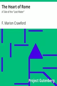 The Heart of Rome: A Tale of the 