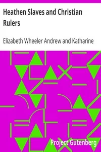 Heathen Slaves and Christian Rulers