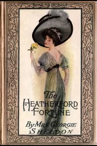 The Heatherford Fortune
