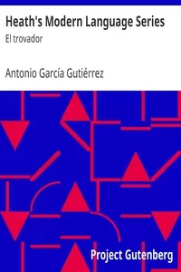 Heath's Modern Language Series: El trovador
