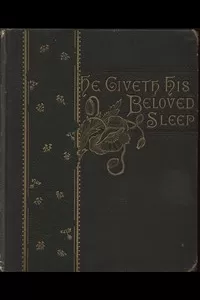 'He Giveth His Beloved Sleep'