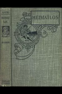 Heimatlos: Two stories for children, and for those who love children