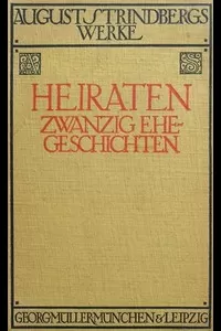 Heiraten: Zwanzig Ehegeschichten