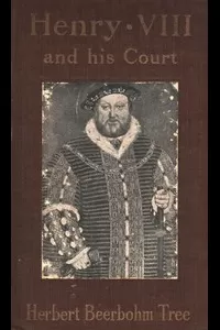 Henry VIII and His Court