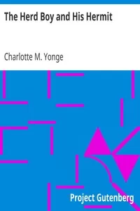 The Herd Boy and His Hermit