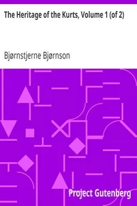 The Heritage of the Kurts, Volume 1 (of 2)