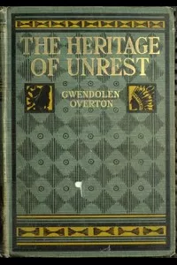 The heritage of unrest