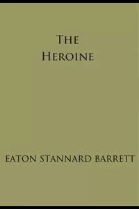 The Heroine