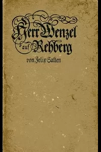 Herr Wenzel auf Rehberg und sein Knecht Kaspar Dinckel