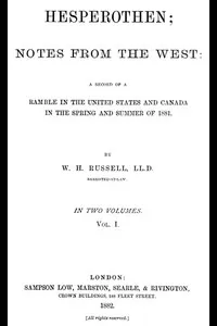 Hesperothen; Notes from the West, Vol. 1 (of 2)