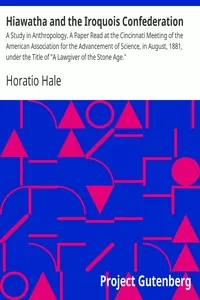 Hiawatha and the Iroquois Confederation