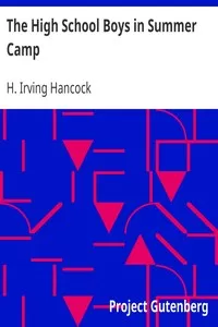 The High School Boys in Summer Camp