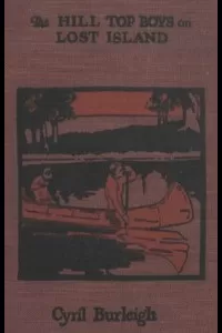 The Hilltop Boys on Lost Island