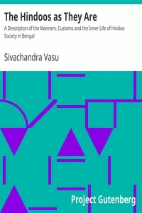 The Hindoos as They Are