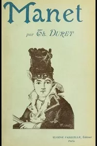 Histoire de Ã‰douard Manet et de son oeuvre