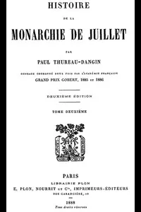 Histoire de la Monarchie de Juillet (Volume 2 / 7)