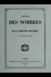Histoire des nombres et de la numÃ©ration mÃ©canique