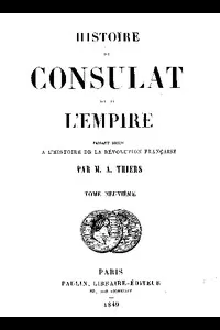 Histoire du Consulat et de l'Empire, (Vol. 09 / 20)