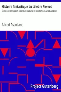 Histoire fantastique du cÃ©lÃ¨bre Pierrot