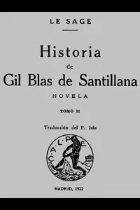 Historia de Gil Blas de Santillana: Novela (Vol 2 de 3)