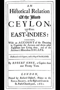 An Historical Relation of the Island Ceylon in the East Indies