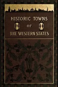 Historic Towns of the Western States