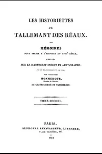 Les historiettes de Tallemant des Réaux, tome second