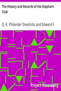 The History and Records of the Elephant Club