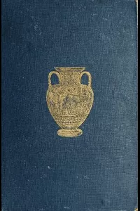 History of Ancient Pottery: Greek, Etruscan, and Roman.  Volume 2 (of 2)