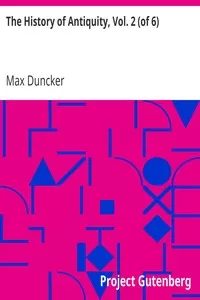 The History of Antiquity, Vol. 2 (of 6)