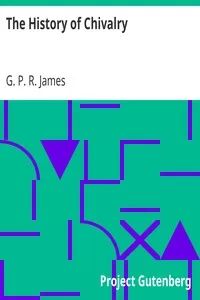 The History of Chivalry