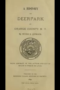 A History of Deerpark in Orange County, N. Y.