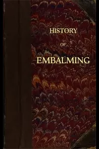History of Embalming