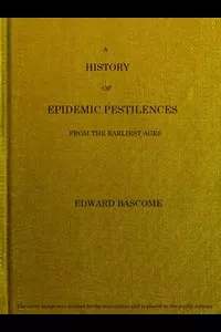 A History of Epidemic Pestilences