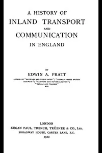 A History of Inland Transport and Communication in England