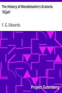 The History of Mendelssohn's Oratorio 'Elijah'