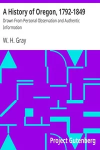 A History of Oregon, 1792-1849