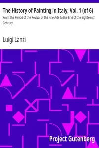 The History of Painting in Italy, Vol. 1 (of 6)