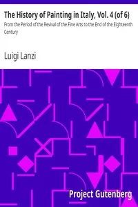 The History of Painting in Italy, Vol. 4 (of 6)