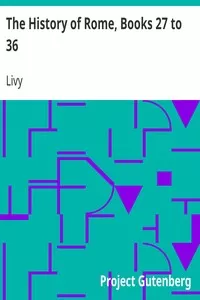 The History of Rome, Books 27 to 36