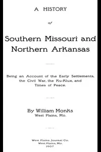 A History of Southern Missouri and Northern Arkansas