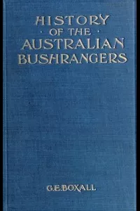History of the Australian Bushrangers