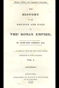 The History of the Decline and Fall of the Roman Empire