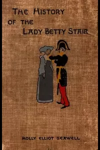 The History of the Lady Betty Stair