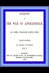 History of the War in Afghanistan, Vol. 1 (of 3)