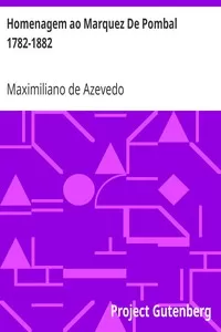 Homenagem ao Marquez De Pombal 1782-1882