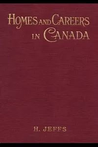 Homes and Careers in Canada