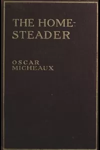 The Homesteader: A Novel