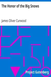 The Honor of the Big Snows